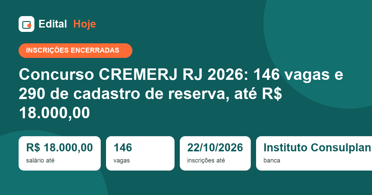 Concurso CREMERJ RJ 2026: inscrições encerradas, prova em 13/12/2026 — veja o que cai e como se preparar