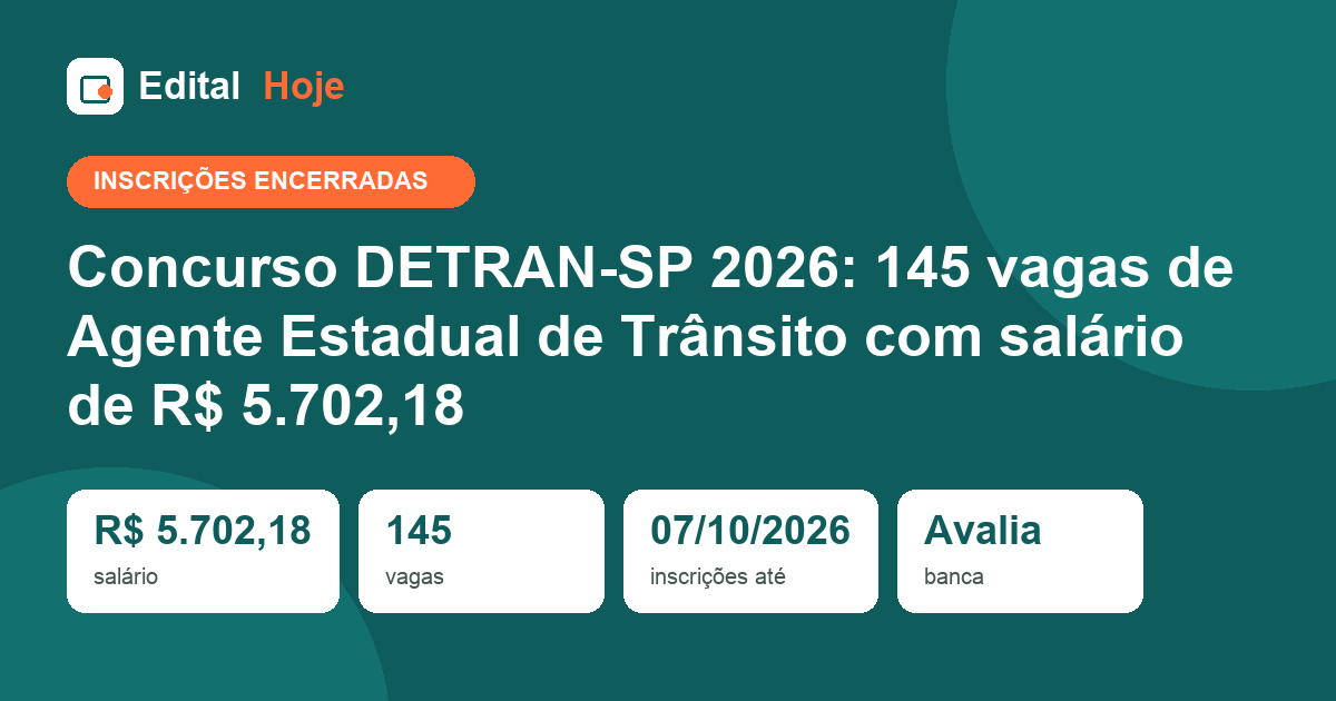 Concurso DETRAN-SP 2026: inscrições encerradas, prova em 01/11/2026 — veja o que cai e como se preparar