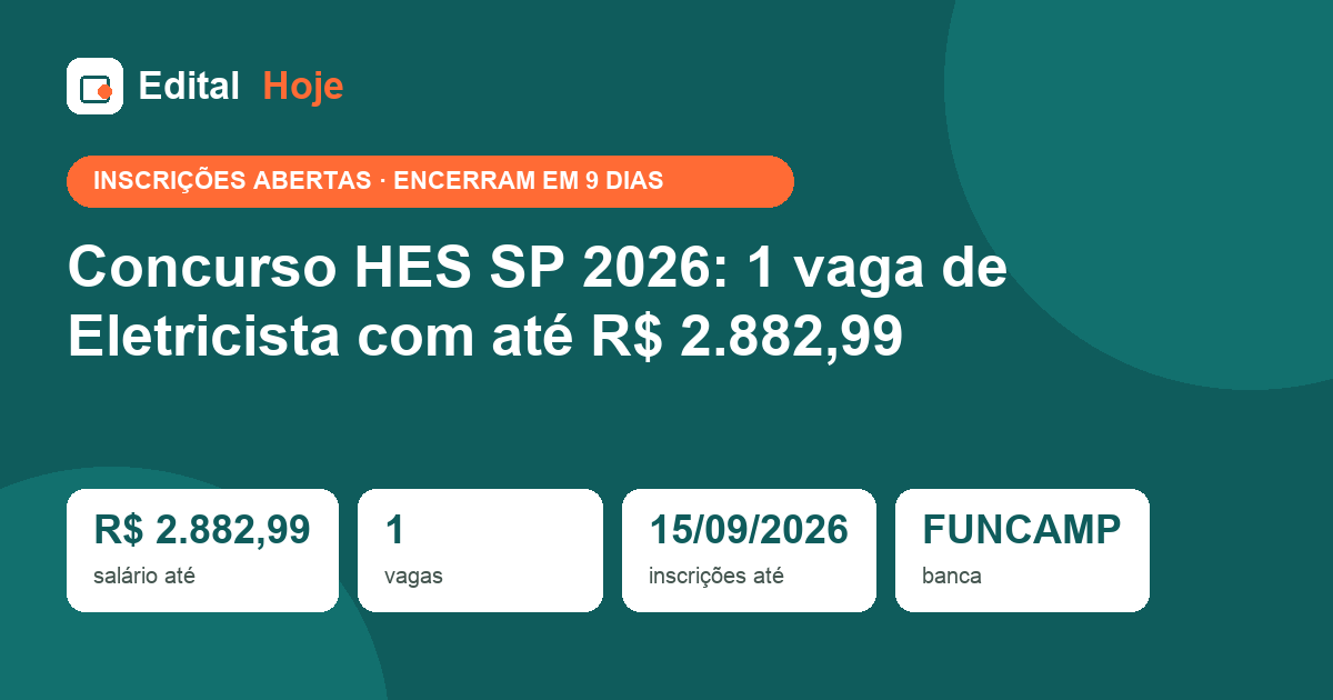 Concurso HES SP 2026: 1 vaga de Eletricista com até R$ 2.882,99