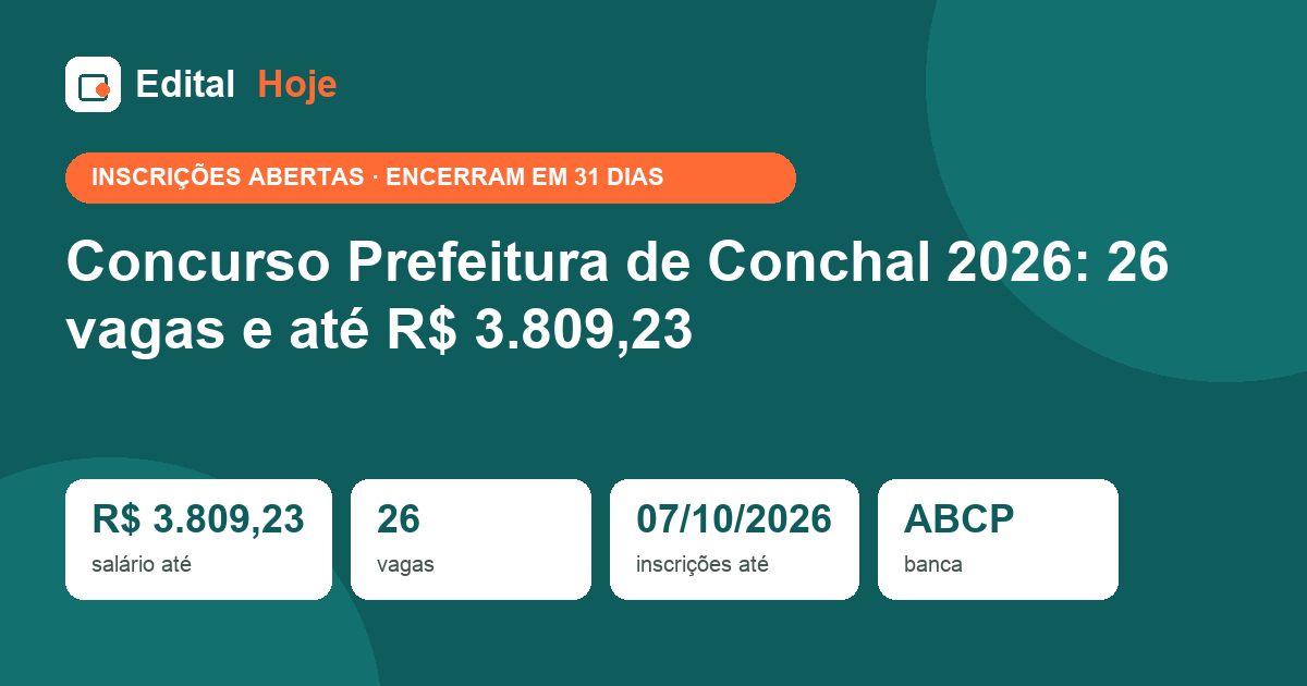 Concurso Prefeitura de Conchal 2026: 26 vagas e até R$ 3.809,23