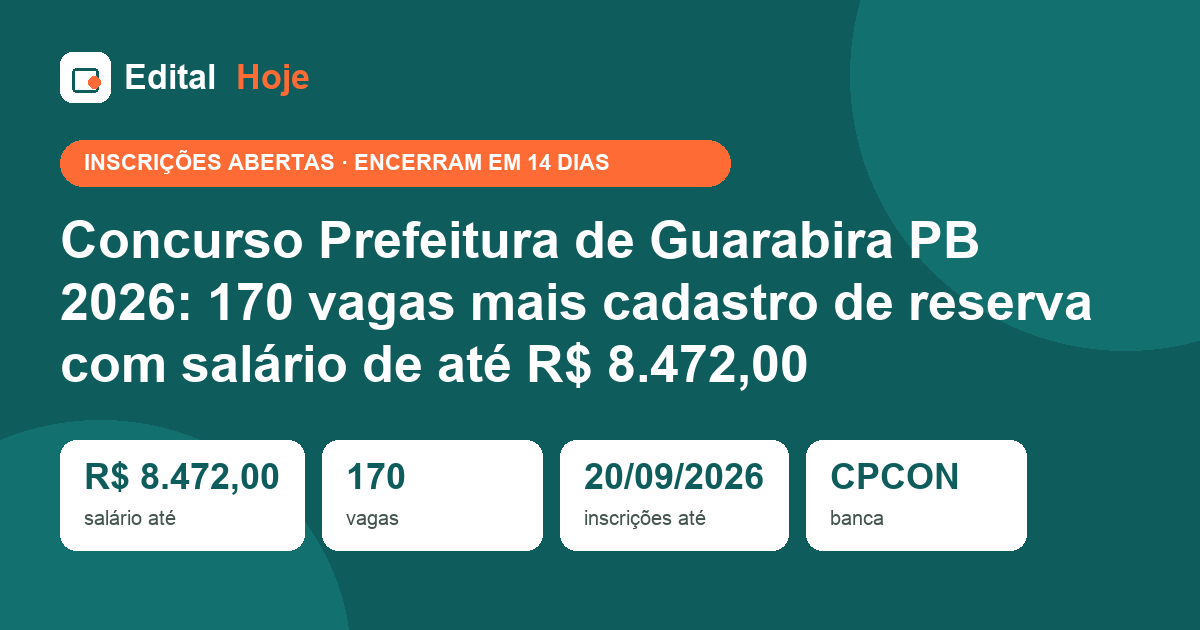 Concurso Prefeitura de Guarabira PB 2026: 170 vagas mais cadastro de reserva com salário de até R$ 8.472,00