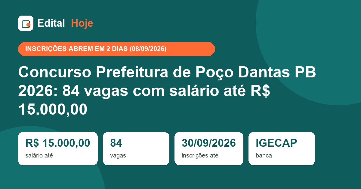 Concurso Prefeitura de Poço Dantas PB 2026: 84 vagas com salário até R$ 15.000,00