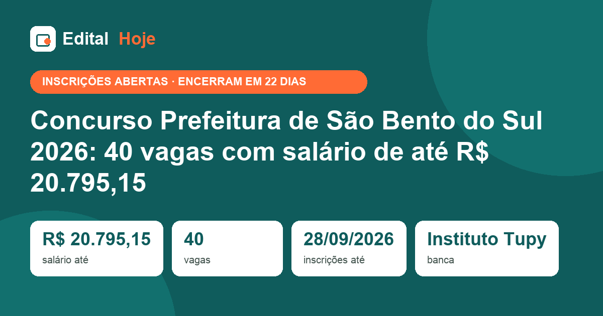 Concurso Prefeitura de São Bento do Sul 2026: 40 vagas com salário de até R$ 20.795,15