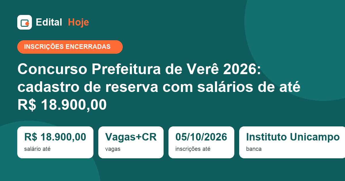 Concurso Prefeitura de Verê 2026: inscrições encerradas, prova em 01/11/2026 — veja o que cai e como se preparar