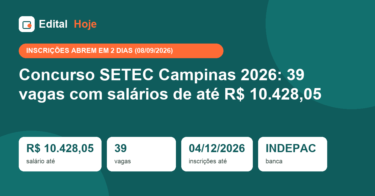 Concurso SETEC Campinas 2026: 39 vagas com salários de até R$ 10.428,05
